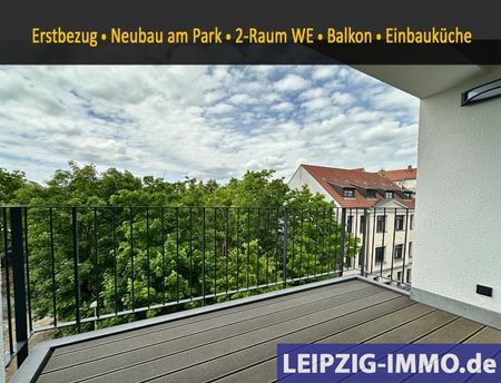 Leipzig: Wohnen am Park ** Neubau ** 2-Raum WE ** Balkon ** Einbauküche ** - Foto 3