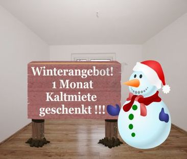 Winterangebot !!! Zur Kalten Jahreszeit eine Kaltmiete geschenkt !!! - Photo 4