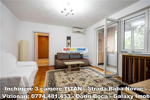 Inchiriere apartament 3 Camere TITAN (Str. Baba Novac) 10 min METROU - Fotografie 1