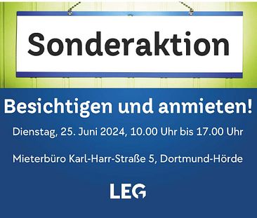 Auf Wohnungssuche? Offene Sprechzeit: 25.06.2024, 10:00 Uhr - 17:00 Uhr, Karl-Harr-Str. 5, Dortmund - Photo 1