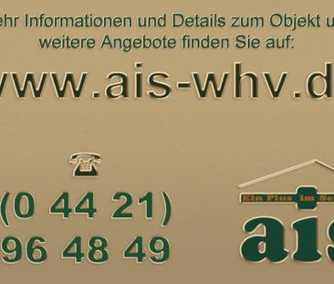 ais-GmbH bietet an: 1 ZKB Wohnung im Zentrum von Wilhelmshaven - Photo 6