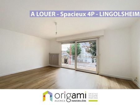 LINGOLSHEIM - Confortable F4 avec balcons - Photo 2