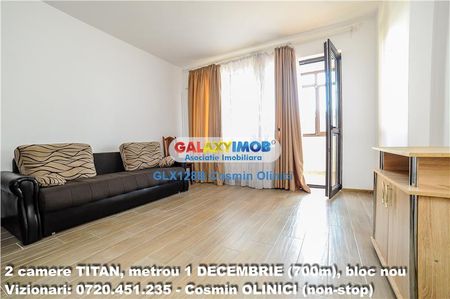 INCHIRIERE 2 camere TITAN, parcare,metrou 1 DECEMBRIE (700m), bloc nou - Photo 2