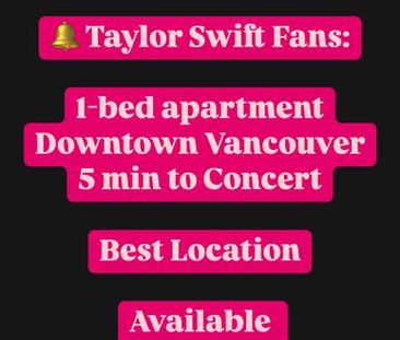 Taylor Swift Accommodation Vancouver - Photo 2