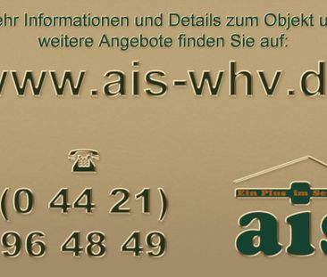 ais-GmbH bietet an: Schöne 2 Zimmerwohnung in Heppens. - Foto 5