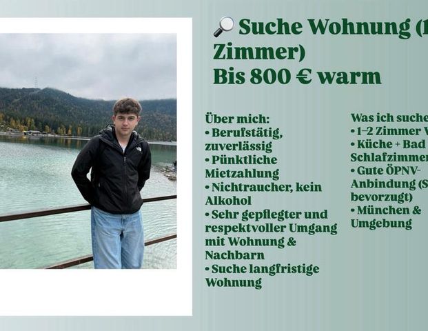 Suche Wohnung(1-2 Zimmer)Bis 800€ warm.In München oder Umgebung. - Foto 1