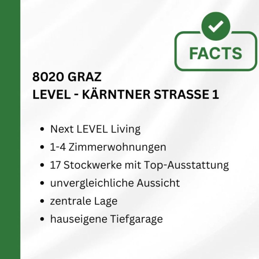LEVEL GRAZ – Lebensgefühl auf höchstem Niveau - Photo 1