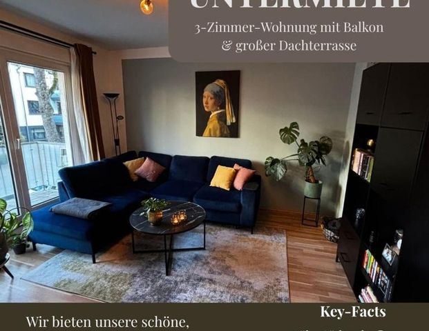 Untermiete 3 Zimmer-Wohnung Dachterrasse,Balkon ab 01.03.26 - Foto 1