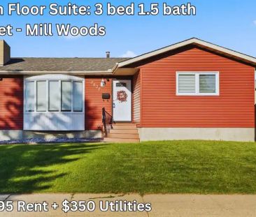 3 Bedroom Main Floor Suite in Mill Woods | Edmonton - Photo 1