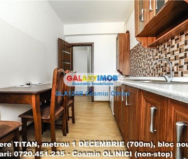 INCHIRIERE 2 camere TITAN, parcare,metrou 1 DECEMBRIE (700m), bloc nou - Fotografie 5