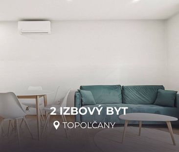 ALL INCLUSIVE | 2 IZBOVÝ BYT | PAVLOVOVÁ | TOPOĽČANY - Fotografia 3