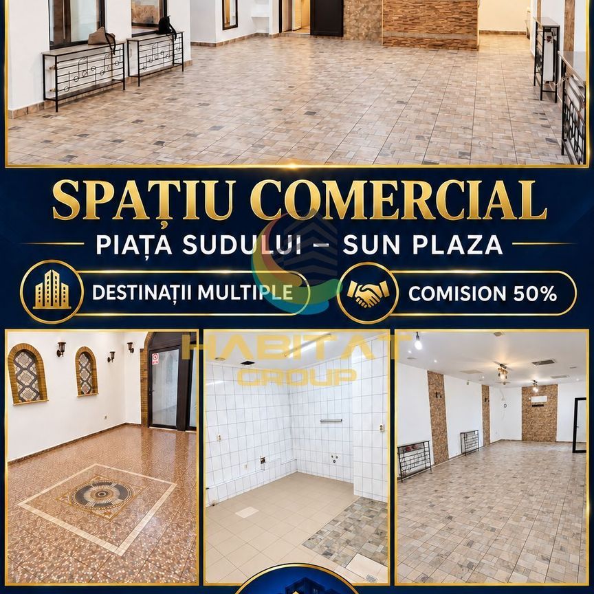 Spațiu comercial cu destinații multiple | Piața Sudului – Sun Plaza! - Fotografie 1
