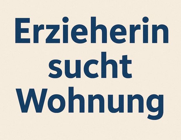 Erzieherin (23) sucht 2,5–3 Zimmer Wohnung bis 1.300 € warm - Photo 1